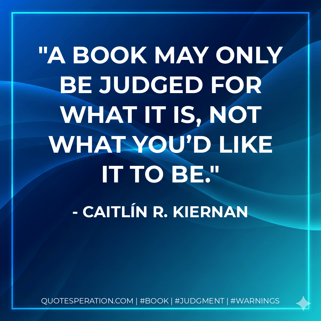 A book may only be judged for what it is, not what you’d like it to be.
