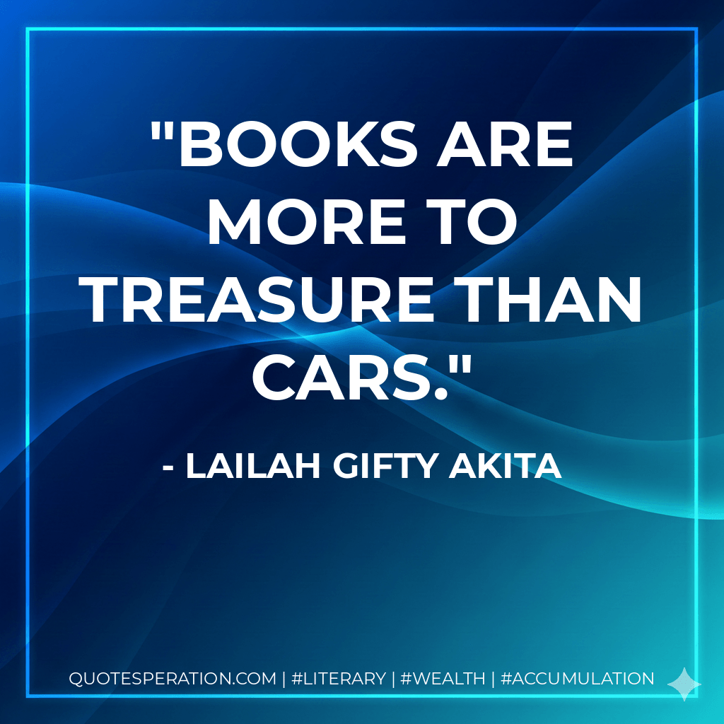 Books are more to treasure than cars.